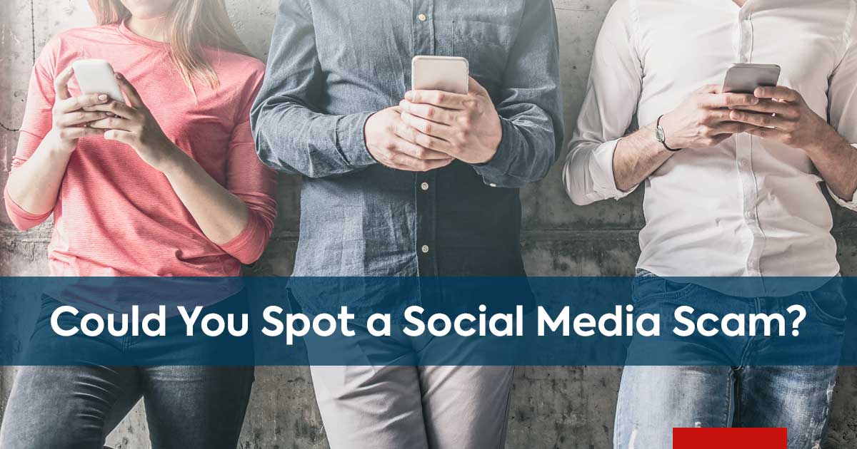 Could You Spot a Social Media Scam?